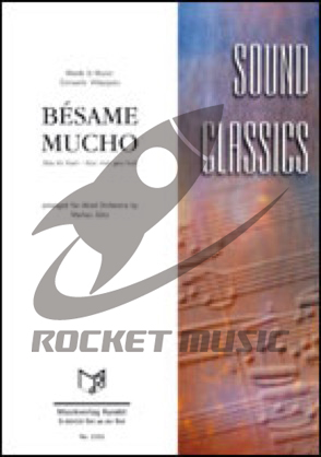 Besame Mucho（ベサメ・ムーチョ）