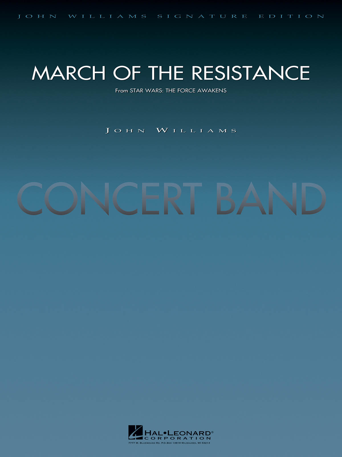 March of the Resistance（「スター・ウォーズ・フォースの覚醒」より「レジスタンスのマーチ」【オリジナル版】）